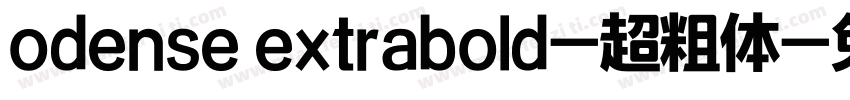 odense extrabold-超粗体字体转换